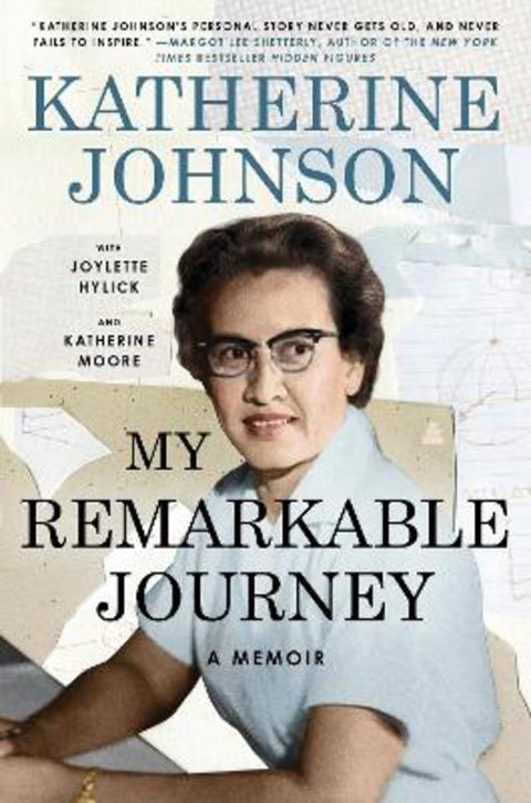 My Remarkable Journey by Katherine Johnson - 9780063204850