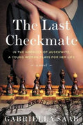 The Last Checkmate by Gabriella Saab - 9780063214231