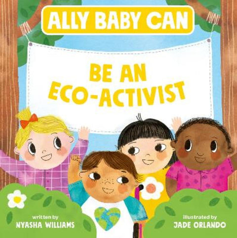 Ally Baby Can: Be an Eco-Activist from Nyasha Williams - Harry Hartog gift idea