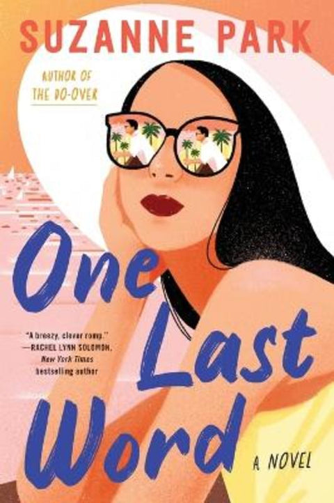 One Last Word by Suzanne Park - 9780063216099