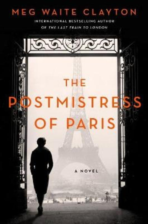 The Postmistress Of Paris by Meg Waite Clayton - 9780063227859