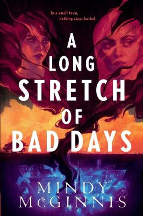 A Long Stretch of Bad Days by Mindy McGinnis - 9780063230385
