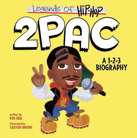 Legends of Hip-Hop: 2Pac by Pen Ken - 9780063234284