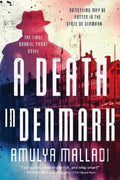 A Death in Denmark by Amulya Malladi - 9780063235519