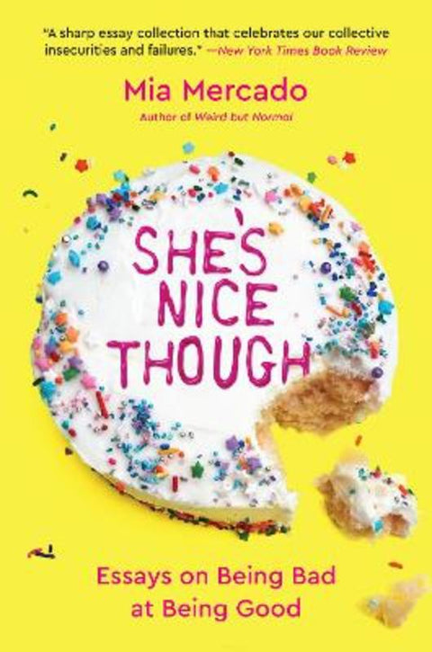 She's Nice Though by Mia Mercado - 9780063238312