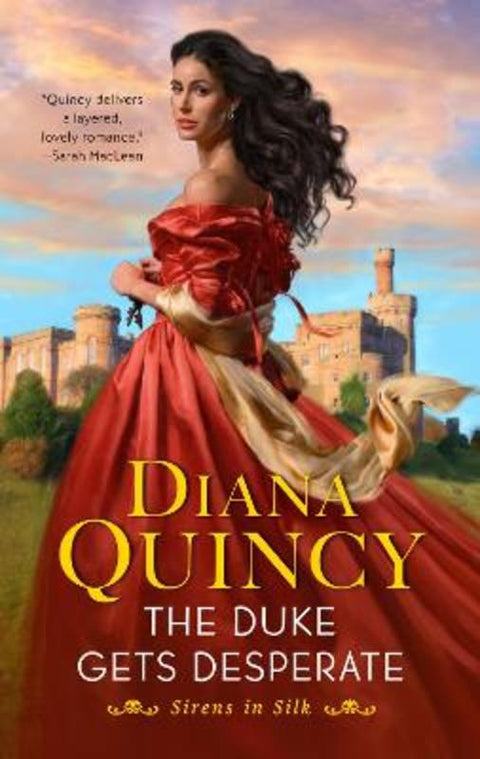 The Duke Gets Desperate by Diana Quincy - 9780063247499
