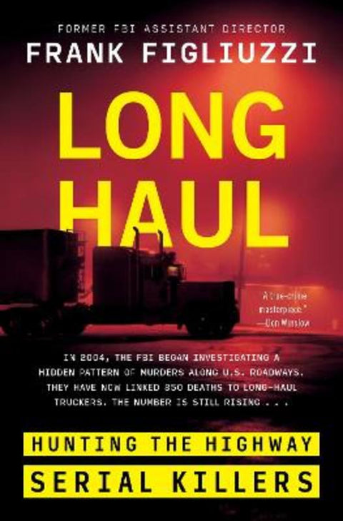 Long Haul by Frank Figliuzzi - 9780063265158