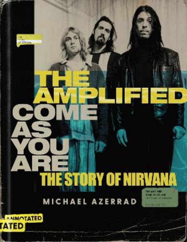 The Amplified Come as You Are by Michael Azerrad - 9780063279933