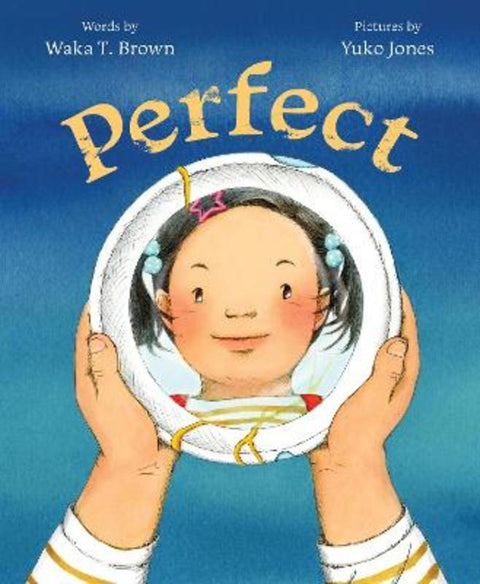 Perfect by Waka T. Brown - 9780063280229