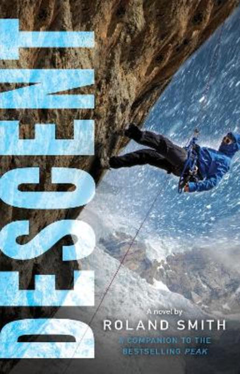 Descent by Roland Smith - 9780063290853