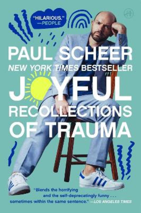 Joyful Recollections of Trauma by Paul Scheer - 9780063293724