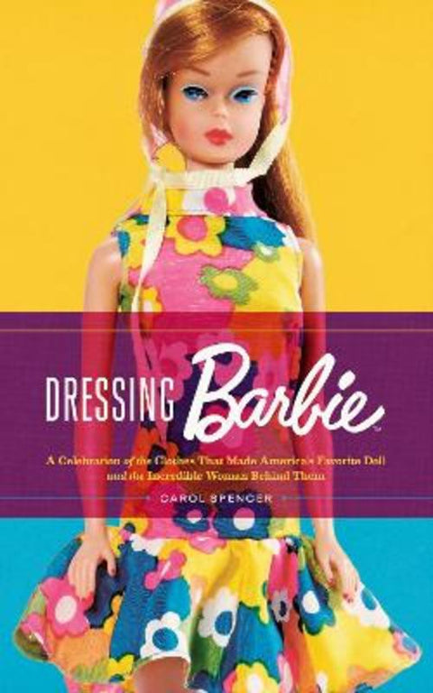 Dressing Barbie by Carol Spencer - 9780063310919