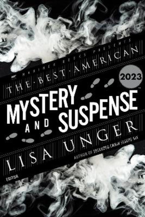 The Best American Mystery and Suspense 2023 by Lisa Unger - 9780063315815