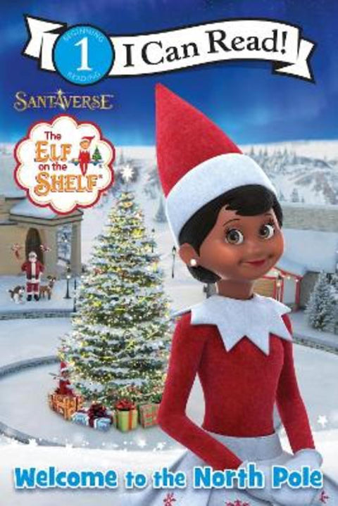 The Elf on the Shelf: Welcome to the North Pole from Chanda A. Bell - Harry Hartog gift idea