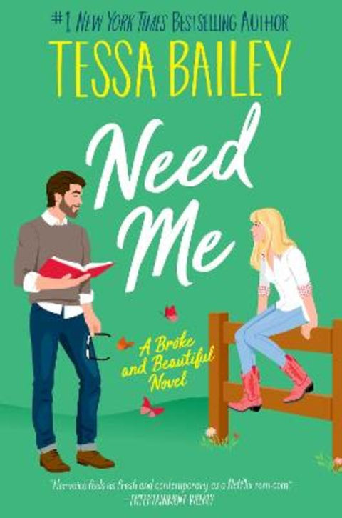 Need Me by Tessa Bailey - 9780063329379