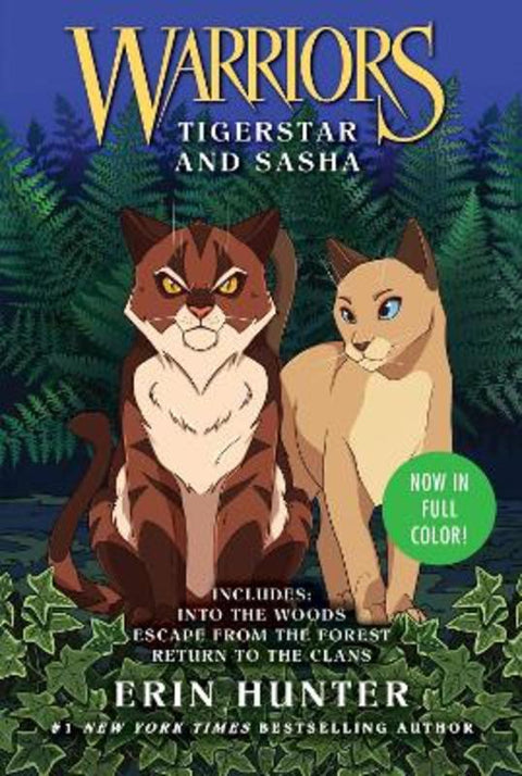 Warriors: Tigerstar and Sasha: 3 Full-Color Warriors Books in 1 by Erin Hunter - 9780063351769