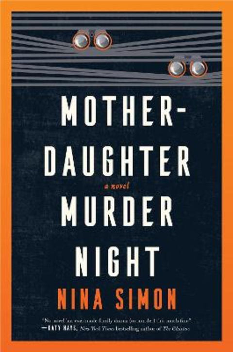 Mother-Daughter Murder Night by Nina Simon - 9780063354227
