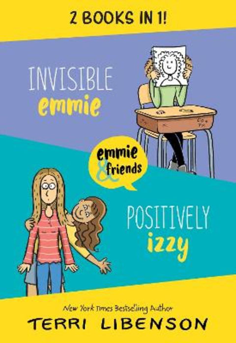 Emmie & Friends: Invisible Emmie and Positively Izzy Bind-up by Terri Libenson - 9780063354272