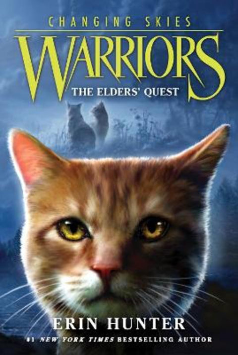 Warriors: Changing Skies #1: The Elders' Quest by Erin Hunter - 9780063357075