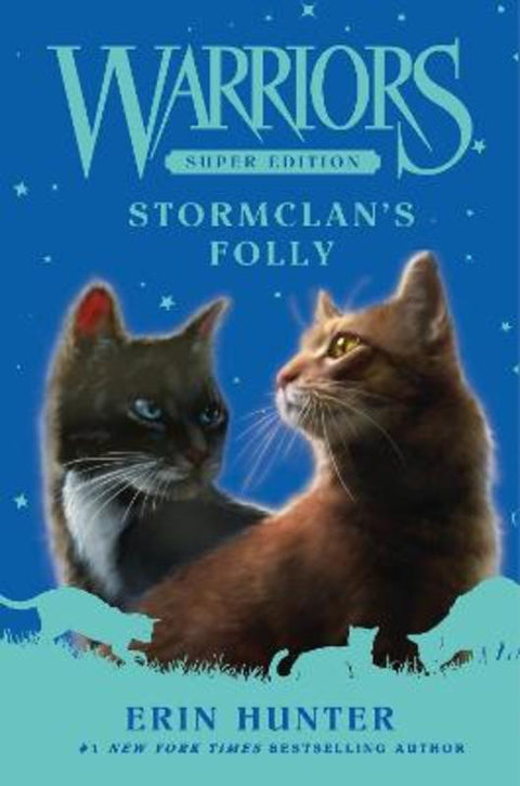 Warriors Super Edition: StormClan's Folly by Erin Hunter - 9780063357419