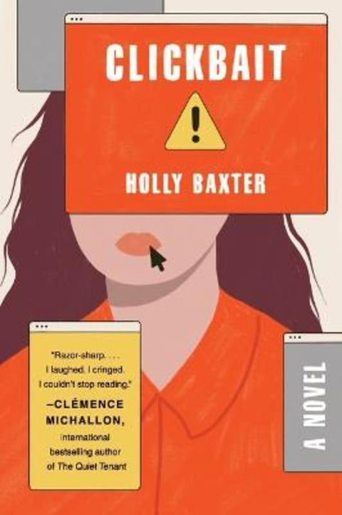 Clickbait by Holly Baxter - 9780063375765