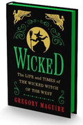 Wicked Collector's Edition: The Life And Times Of The Wicked Witch Of The West by Gregory Maguire - 9780063391086
