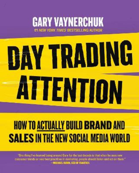 Day Trading Attention by Gary Vaynerchuk - 9780063392724