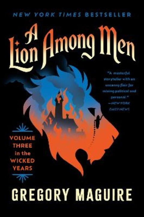 A Lion Among Men: Volume Three In The Wicked Years by Gregory Maguire - 9780063398382