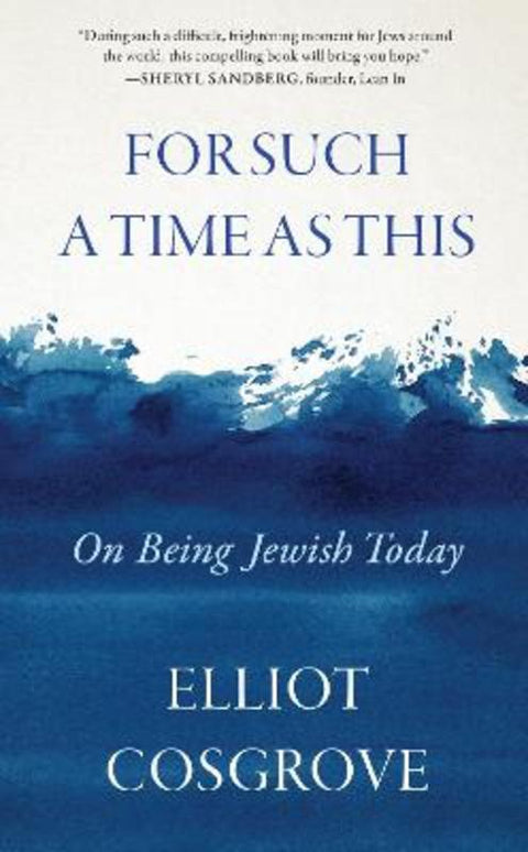 For Such a Time as This by Elliot Cosgrove - 9780063417472