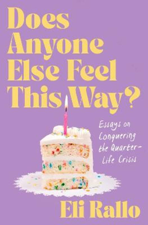 Does Anyone Else Feel This Way? by Eli Rallo - 9780063417533