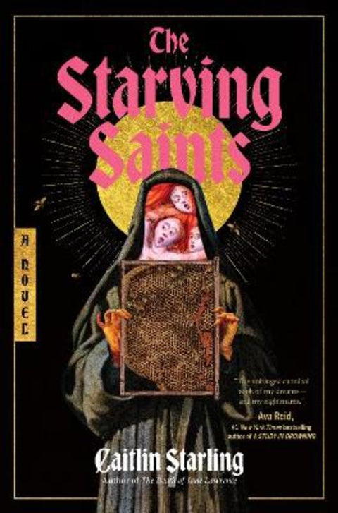 The Starving Saints by Caitlin Starling - 9780063418813