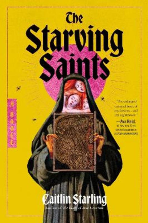 The Starving Saints by Caitlin Starling - 9780063418820