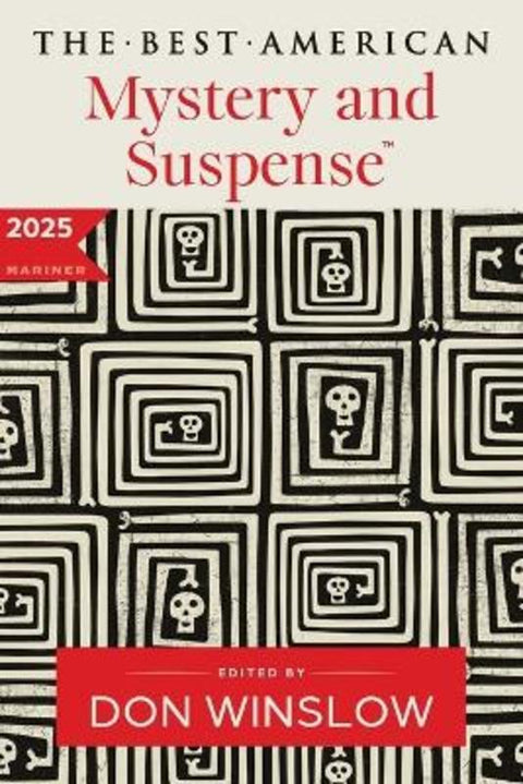 The Best American Mystery and Suspense 2025 by Don Winslow - 9780063422292