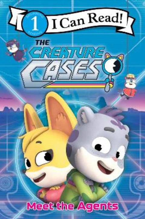 The Creature Cases: Meet the Agents by Alexandra West - 9780063439412