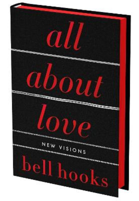 All About Love: The Deluxe Collector's Edition by bell hooks - 9780063463134