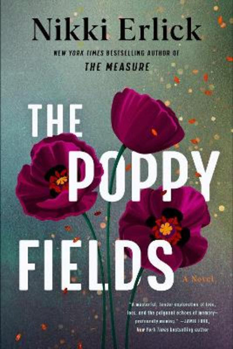 The Poppy Fields by Nikki Erlick - 9780063467637