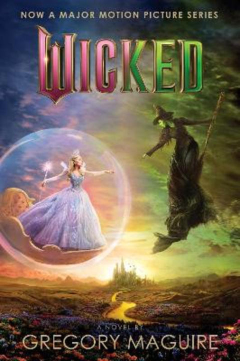 Wicked [Movie Tie-in #2]: The Life and Times of the Wicked Witch of the West by Gregory Maguire - 9780063471740