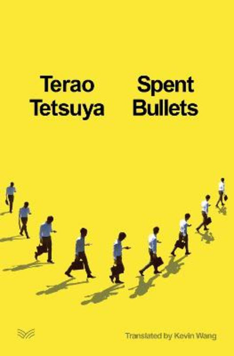 Spent Bullets by Terao Tetsuya - 9780063476615