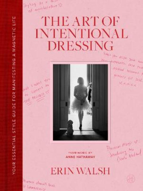 The Art of Intentional Dressing by Erin Walsh - 9780063483644