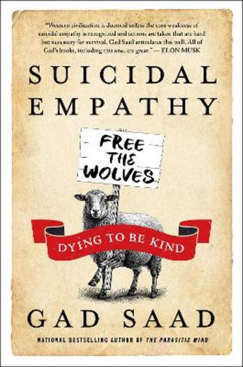 Suicidal Empathy by Gad Saad - 9780063573482