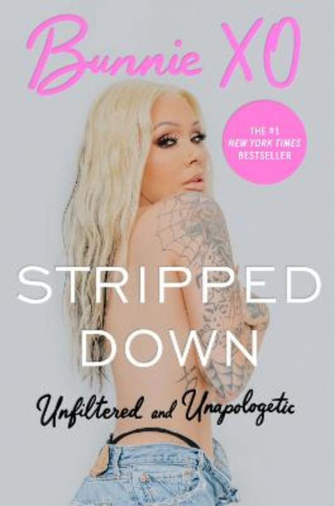 Stripped Down by Bunnie Xo - 9780063580220