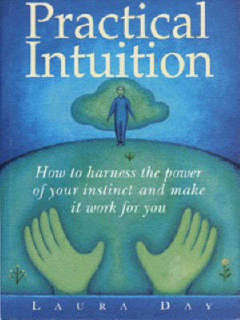 Practical Intuition by Laura Day - 9780091815677