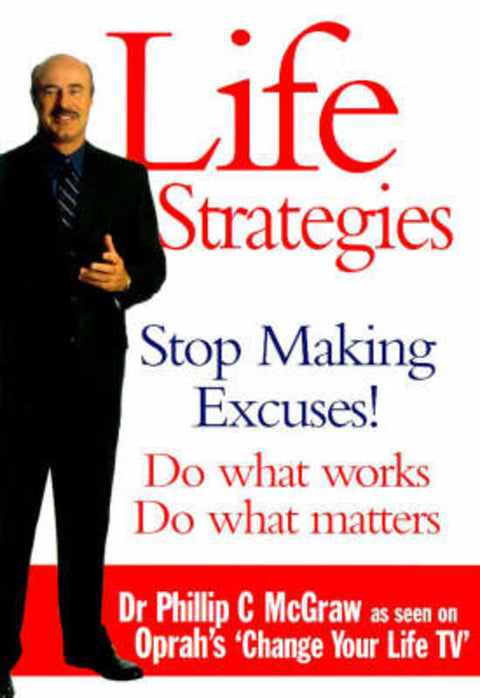 Life Strategies by Philip McGraw - 9780091819996