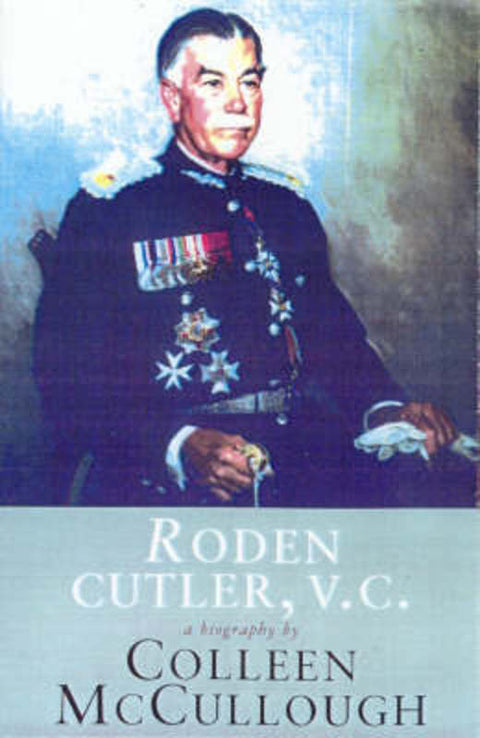Roden Cutler, VC by Colleen McCullough - 9780091839338