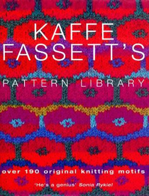 Kaffe Fassett's Pattern Library by Kaffe Fassett - 9780091889173