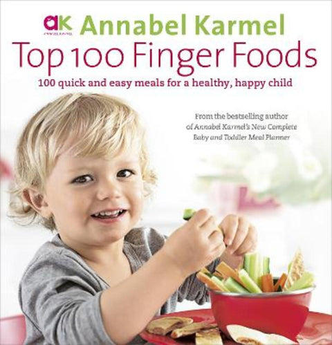 Top 100 Finger Foods by Annabel Karmel - 9780091925079