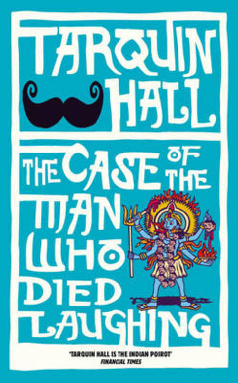 The Case of the Man who Died Laughing by Tarquin Hall - 9780091925673