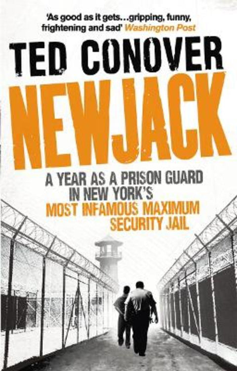 Newjack by Ted Conover - 9780091940959