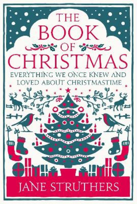The Book of Christmas by Jane Struthers - 9780091947293