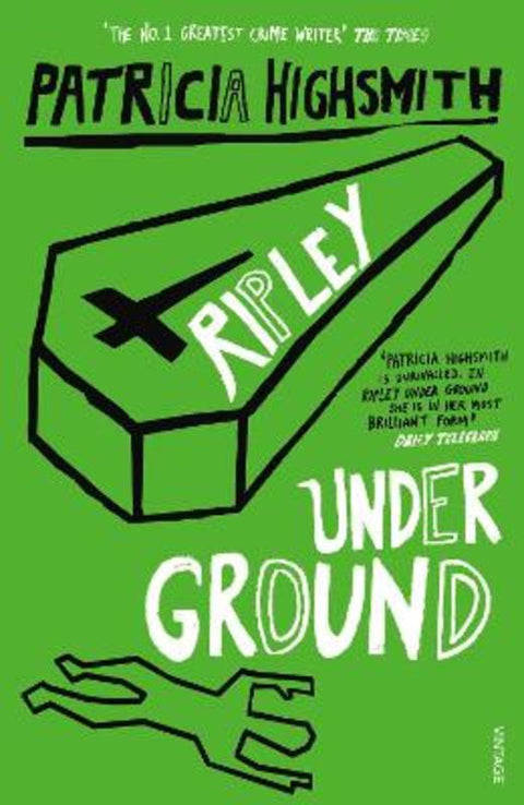 Ripley Under Ground by Patricia Highsmith - 9780099283584